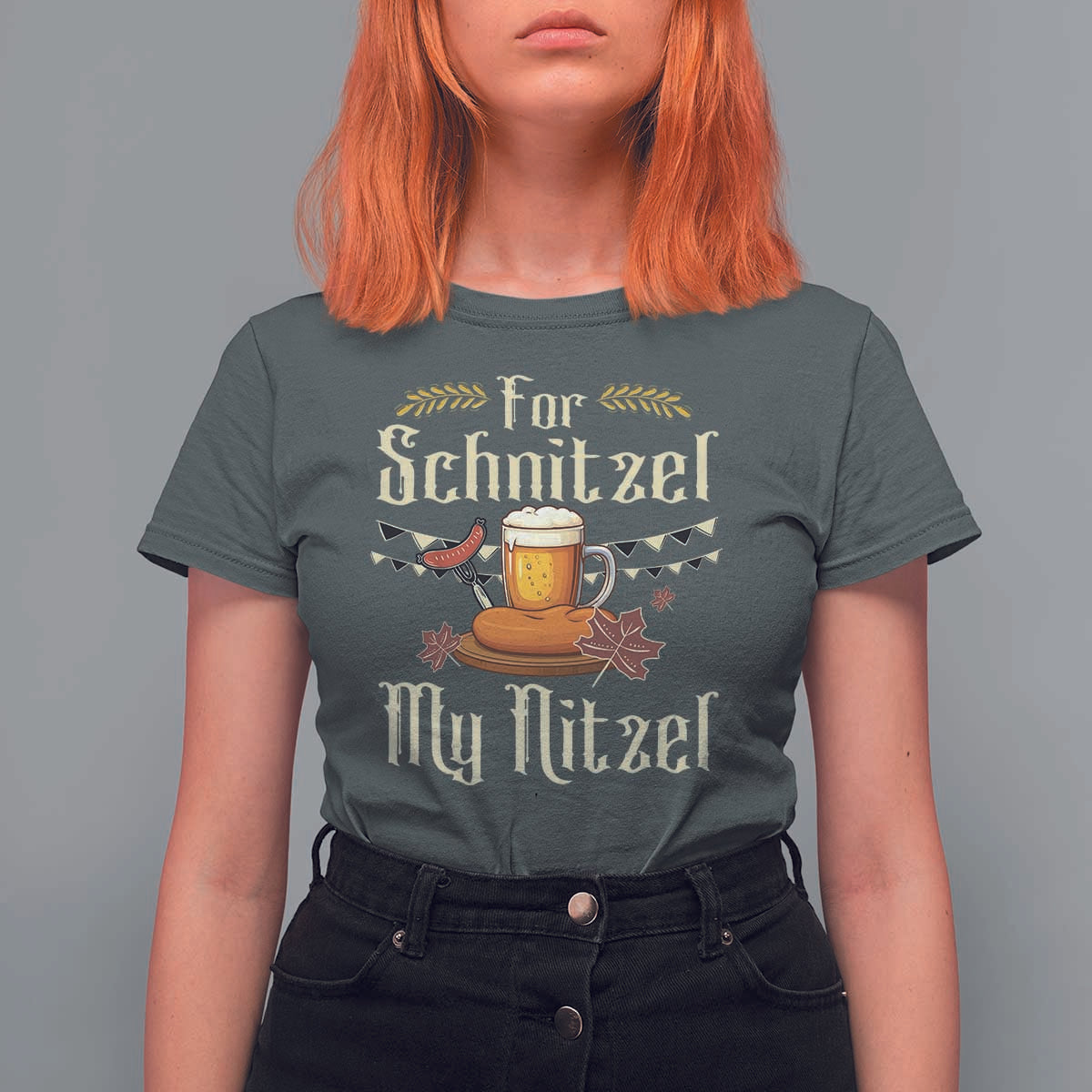 Funny Oktoberfest For Schnitzel My Nitzel T Shirt For Women Beer Nitzel Sausage - Wonder Print Shop