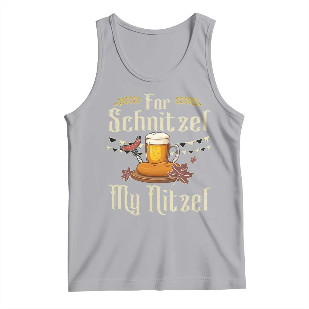 Funny Oktoberfest For Schnitzel My Nitzel Tank Top Beer Nitzel Sausage - Wonder Print Shop