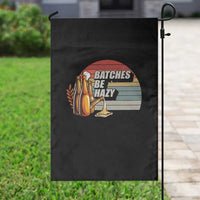 Funny Batches Be Hazy Garden Flag Vintage Craft Beer Brewing - Wonder Print Shop