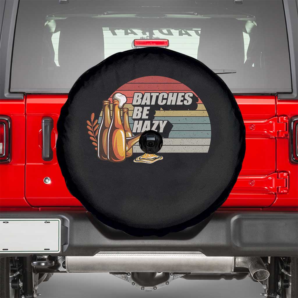 Funny Batches Be Hazy Spare Tire Cover Vintage Craft Beer Brewing - Wonder Print Shop