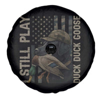 Funny I Still Play Duck Duck Goose Spare Tire Cover Duck Hunting Dog Back Lab - Wonder Print Shop