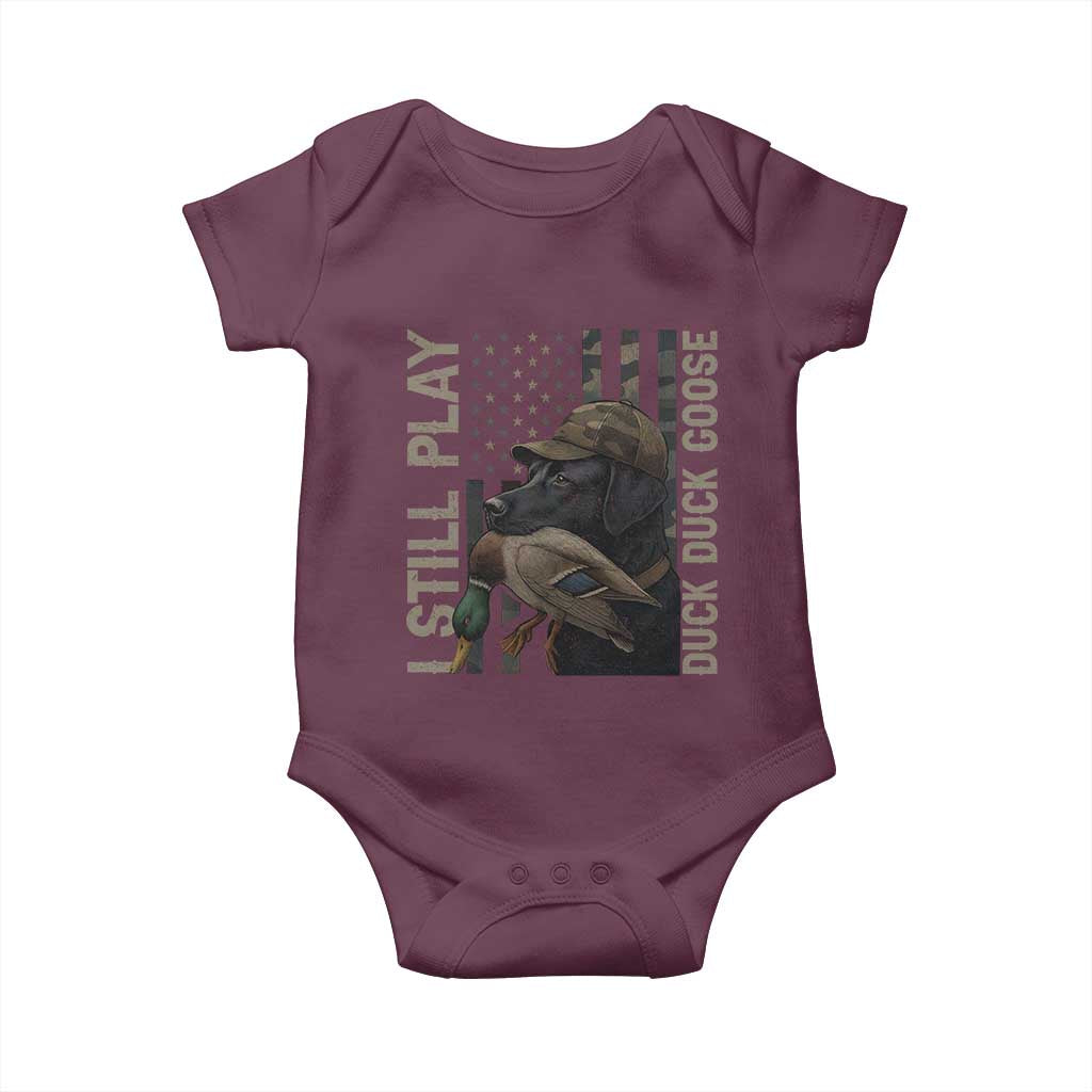 Funny I Still Play Duck Duck Goose Baby Onesie Duck Hunting Dog Back Lab - Wonder Print Shop