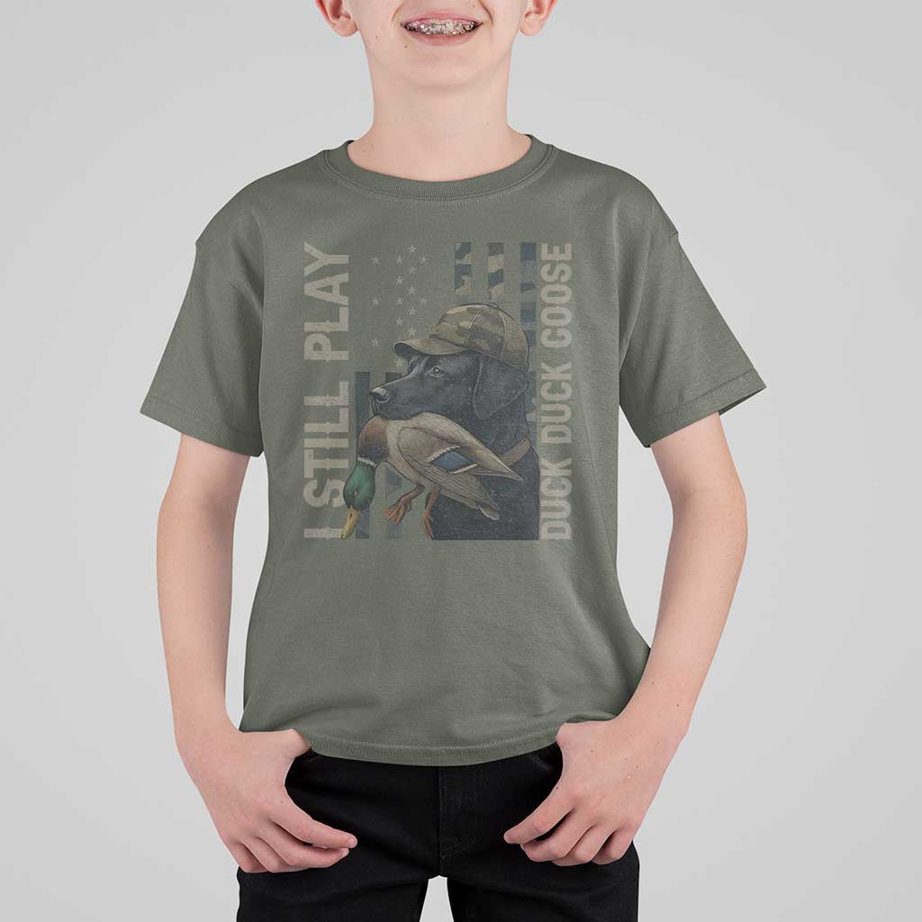 Funny I Still Play Duck Duck Goose T Shirt For Kid Duck Hunting Dog Back Lab - Wonder Print Shop