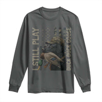 Funny I Still Play Duck Duck Goose Long Sleeve Shirt Duck Hunting Dog Back Lab - Wonder Print Shop