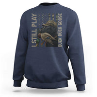 Funny I Still Play Duck Duck Goose Sweatshirt Duck Hunting Dog Back Lab - Wonder Print Shop