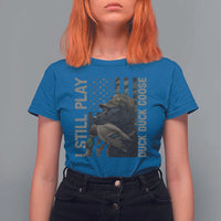 Funny I Still Play Duck Duck Goose T Shirt For Women Duck Hunting Dog Back Lab - Wonder Print Shop