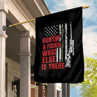 Hunting And Fishing What Else Is There Garden Flag Vintage American Flag - Wonder Print Shop