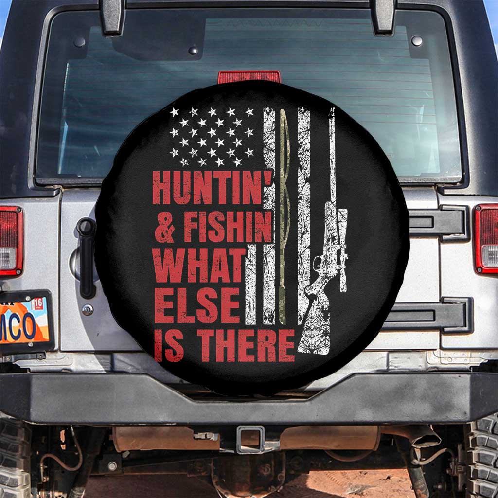 Hunting And Fishing What Else Is There Spare Tire Cover Vintage American Flag - Wonder Print Shop