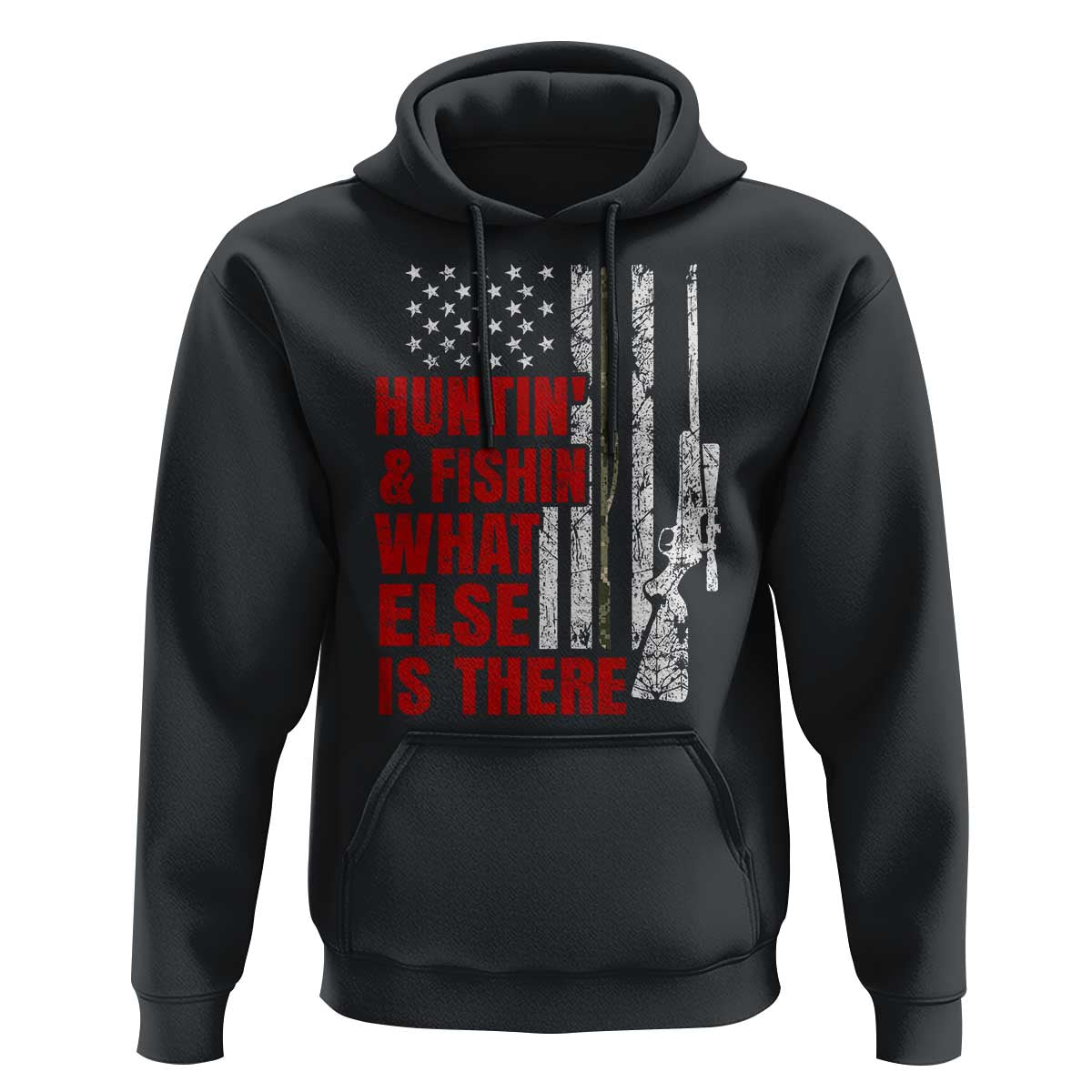 Hunting And Fishing What Else Is There Hoodie Vintage American Flag - Wonder Print Shop