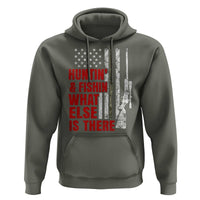 Hunting And Fishing What Else Is There Hoodie Vintage American Flag - Wonder Print Shop