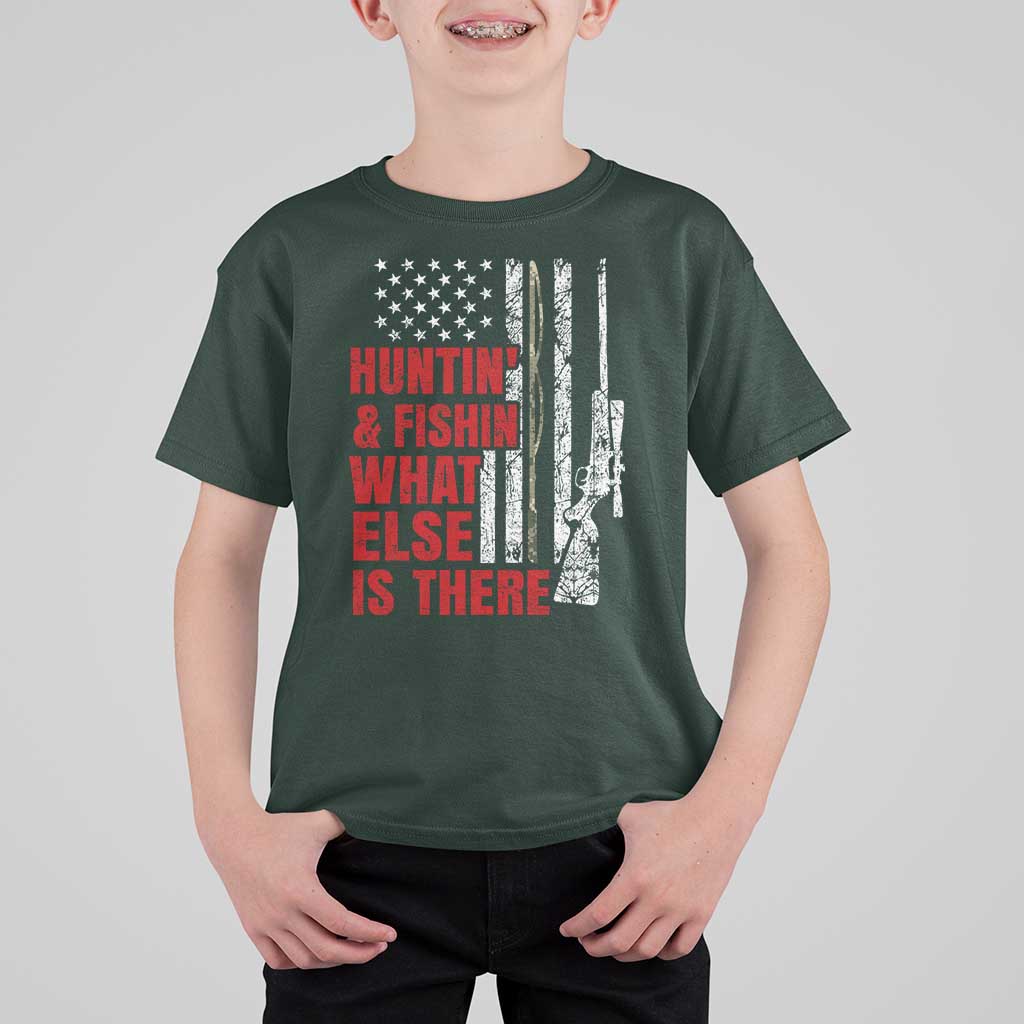 Hunting And Fishing What Else Is There T Shirt For Kid Vintage American Flag - Wonder Print Shop