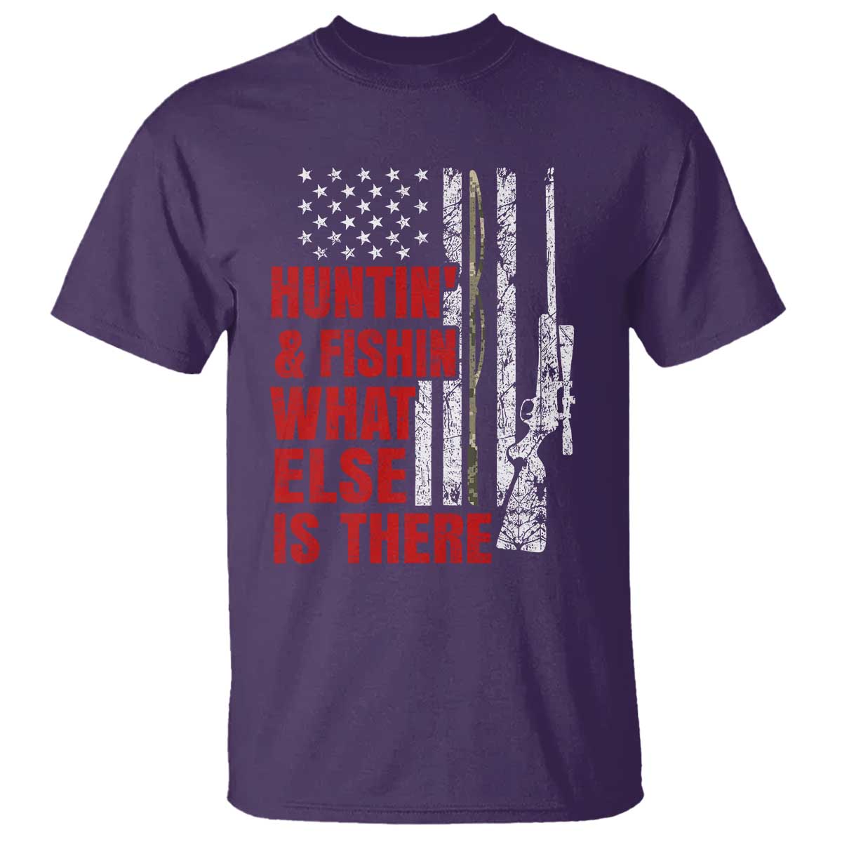 Hunting And Fishing What Else Is There T Shirt Vintage American Flag - Wonder Print Shop