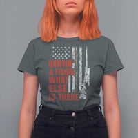 Hunting And Fishing What Else Is There T Shirt For Women Vintage American Flag - Wonder Print Shop