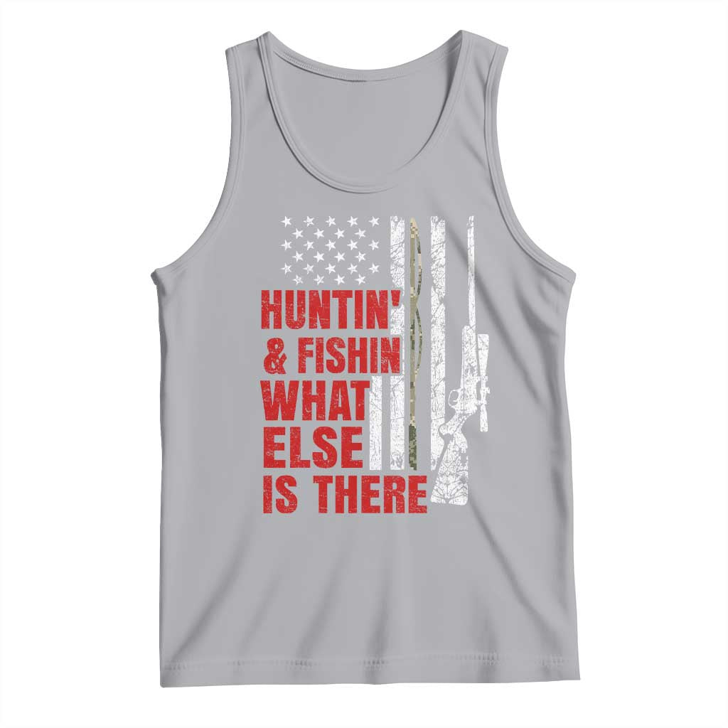 Hunting And Fishing What Else Is There Tank Top Vintage American Flag - Wonder Print Shop