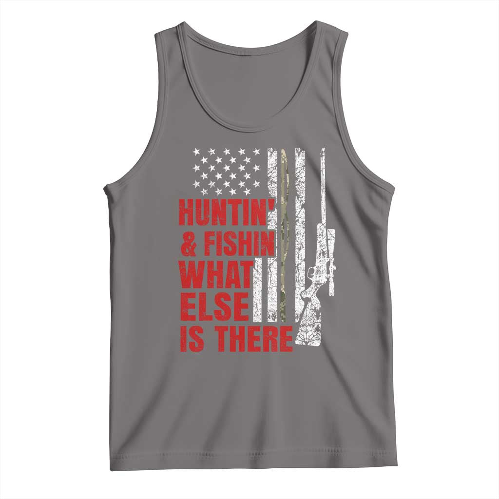 Hunting And Fishing What Else Is There Tank Top Vintage American Flag - Wonder Print Shop