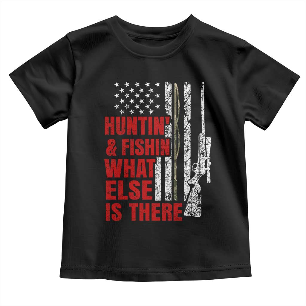 Hunting And Fishing What Else Is There Toddler T Shirt Vintage American Flag - Wonder Print Shop