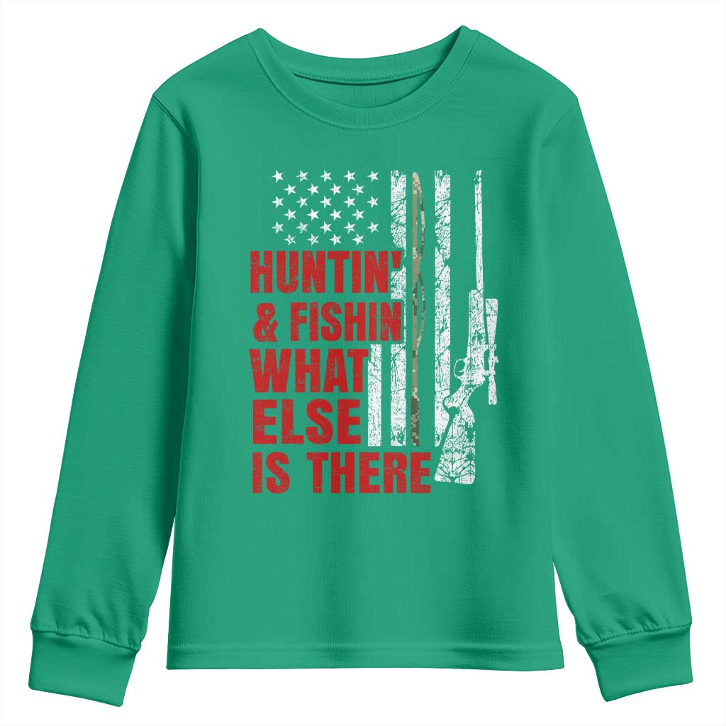 Hunting And Fishing What Else Is There Youth Sweatshirt Vintage American Flag - Wonder Print Shop