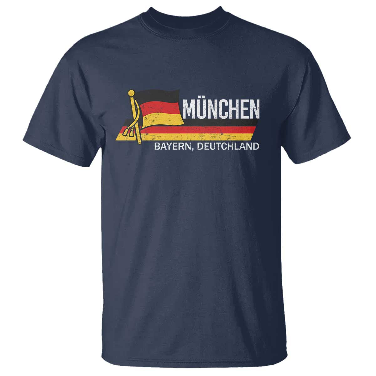 Munchen Bayern German Heritage Pride Germany Flag T Shirt - Wonder Print Shop