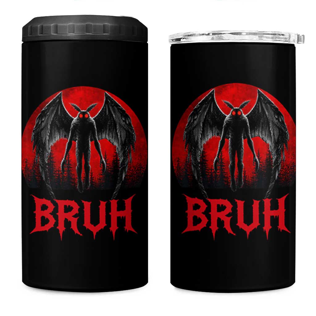Funny Bruh Mothman 4 in 1 Can Cooler Tumbler Cryptozoology Cryptid Humor Weirdcore Horror Moon