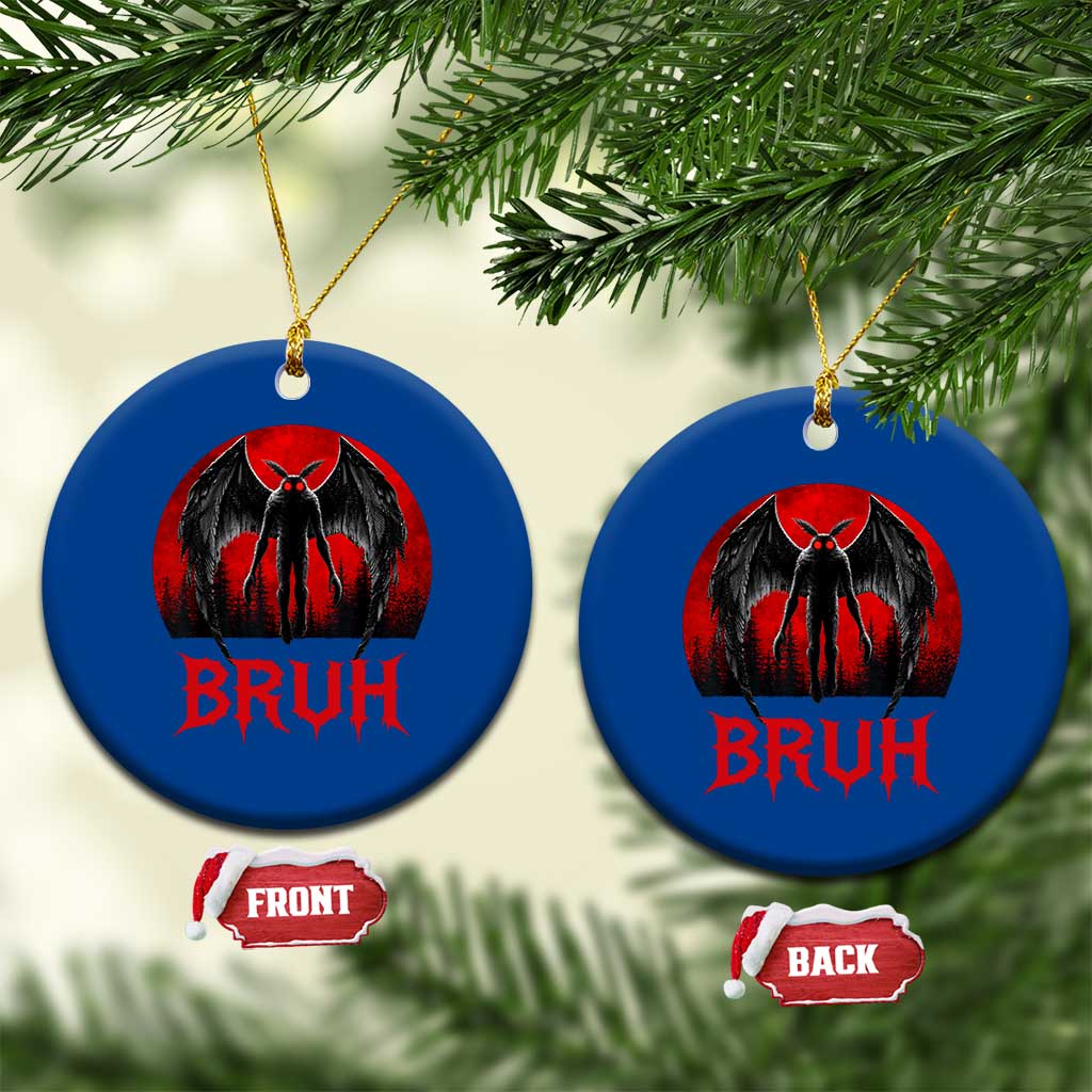 Funny Bruh Mothman Ceramic Ornament Cryptozoology Cryptid Humor Weirdcore Horror Moon