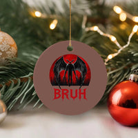 Funny Bruh Mothman Ceramic Ornament Cryptozoology Cryptid Humor Weirdcore Horror Moon