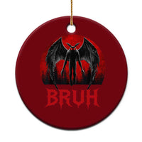 Funny Bruh Mothman Ceramic Ornament Cryptozoology Cryptid Humor Weirdcore Horror Moon