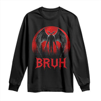 Funny Bruh Mothman Long Sleeve Shirt Cryptozoology Cryptid Humor Weirdcore Horror Moon