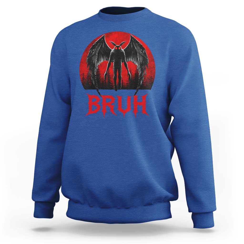 Funny Bruh Mothman Sweatshirt Cryptozoology Cryptid Humor Weirdcore Horror Moon