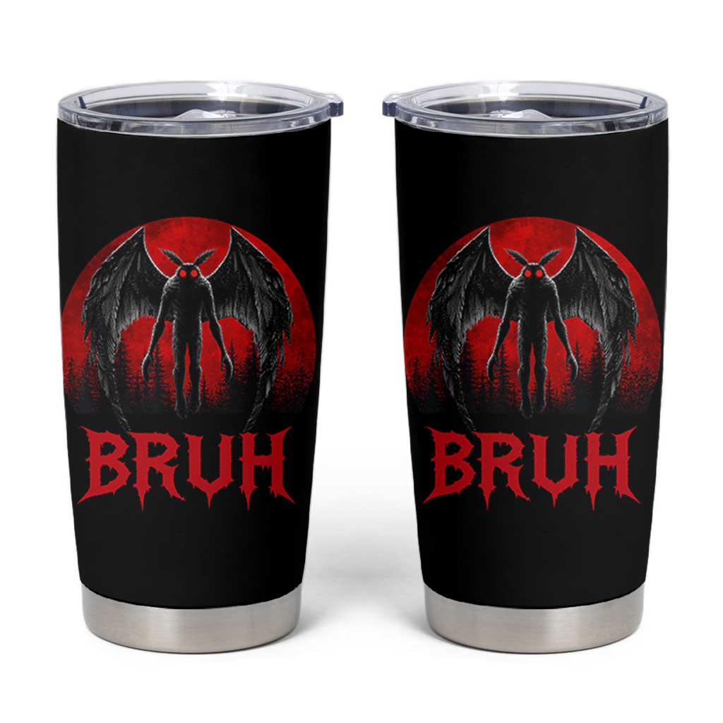 Funny Bruh Mothman Tumbler Cup Cryptozoology Cryptid Humor Weirdcore Horror Moon