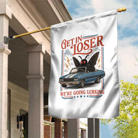 Funny Mothman Garden Flag Get In Loser We Are Going Lurking Cryptid Lover