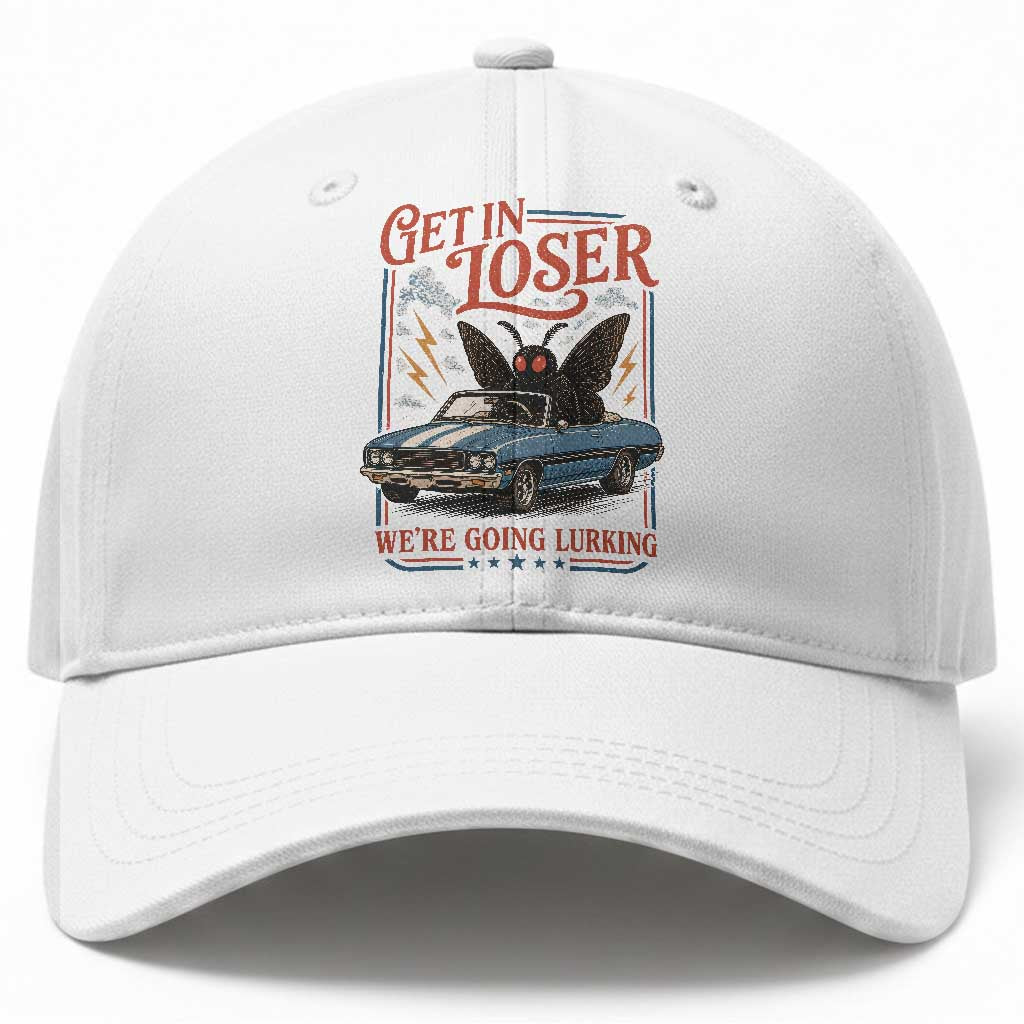 Funny Mothman Baseball Cap Get In Loser We Are Going Lurking Cryptid Lover