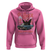 Funny Mothman Hoodie Get In Loser We Are Going Lurking Cryptid Lover