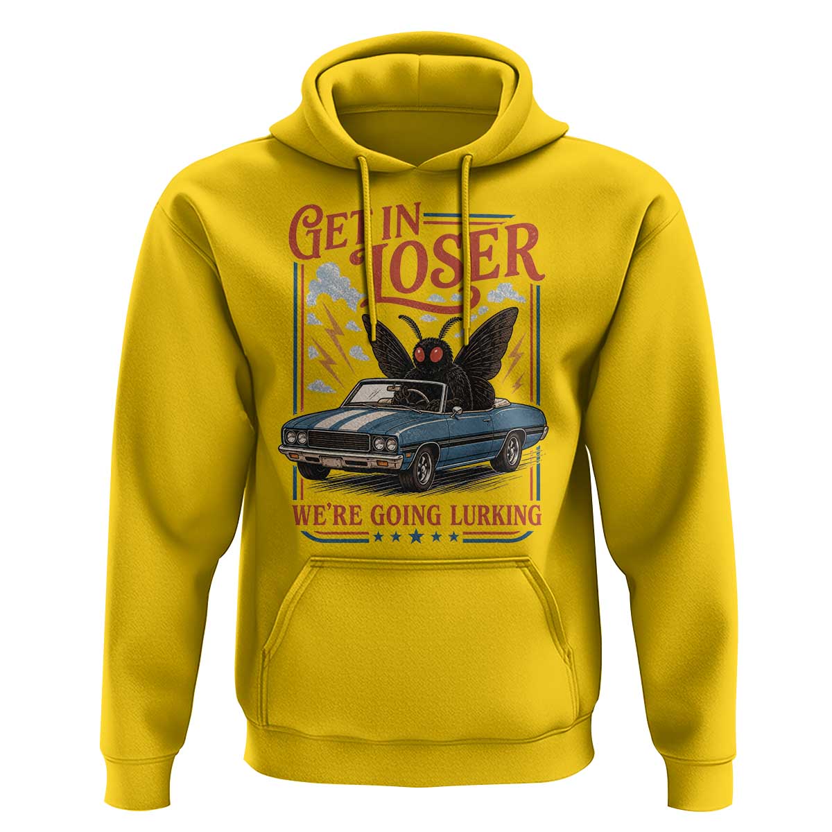 Funny Mothman Hoodie Get In Loser We Are Going Lurking Cryptid Lover