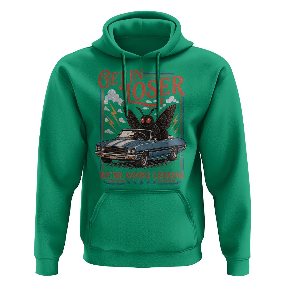 Funny Mothman Hoodie Get In Loser We Are Going Lurking Cryptid Lover