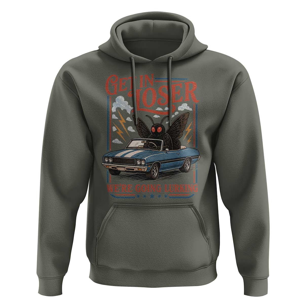 Funny Mothman Hoodie Get In Loser We Are Going Lurking Cryptid Lover