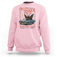 Funny Mothman Sweatshirt Get In Loser We Are Going Lurking Cryptid Lover