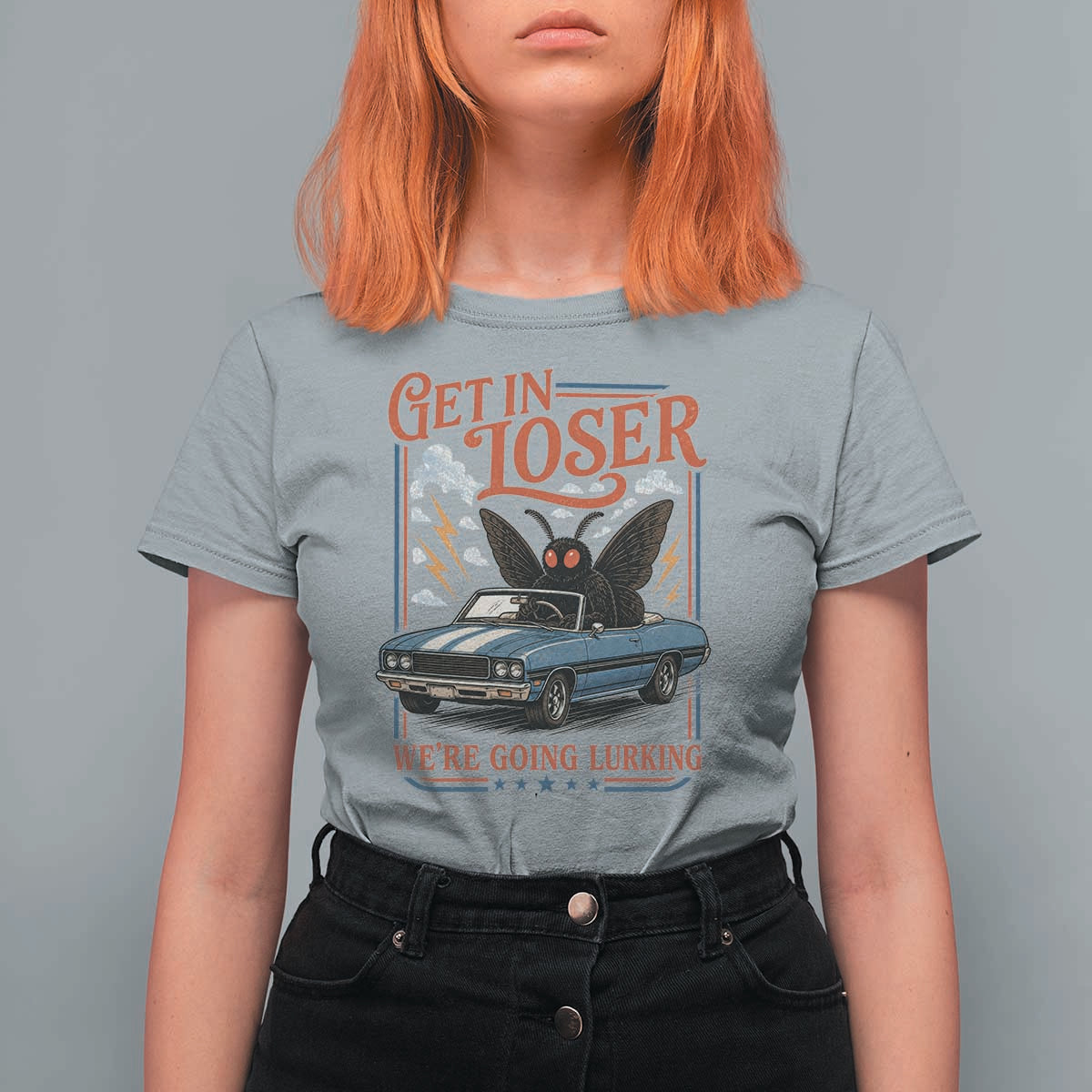 Funny Mothman T Shirt For Women Get In Loser We Are Going Lurking Cryptid Lover