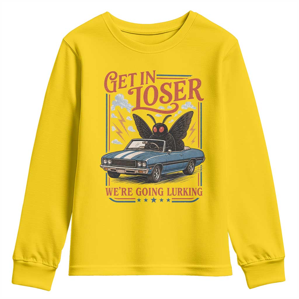 Funny Mothman Youth Sweatshirt Get In Loser We Are Going Lurking Cryptid Lover