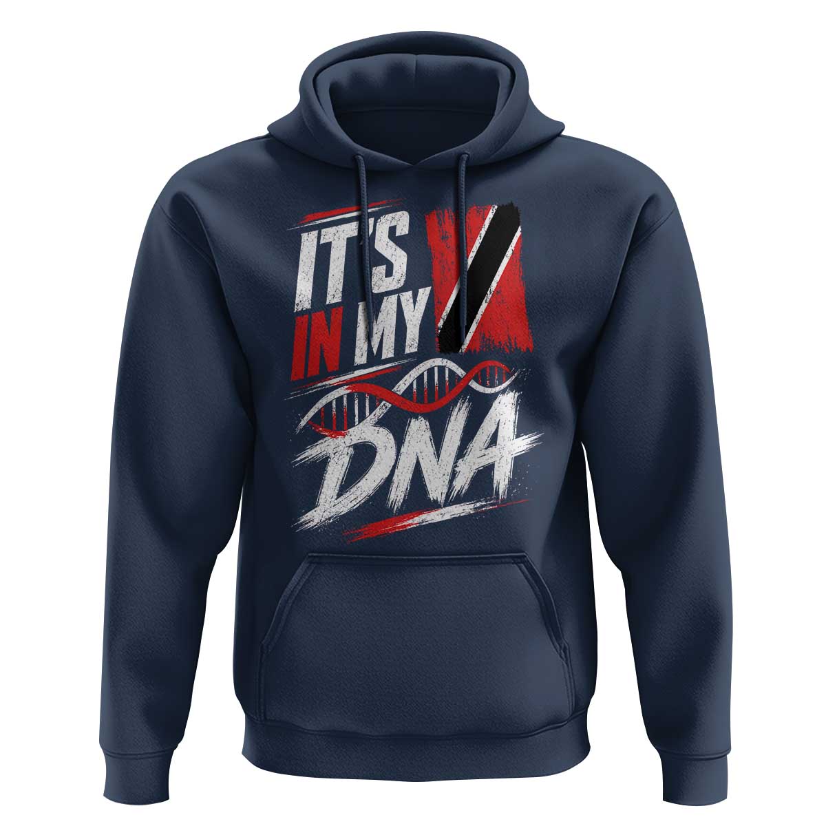 It Is in My DNA Trinidad and Tobago Hoodie Trinidadian Flag Roots