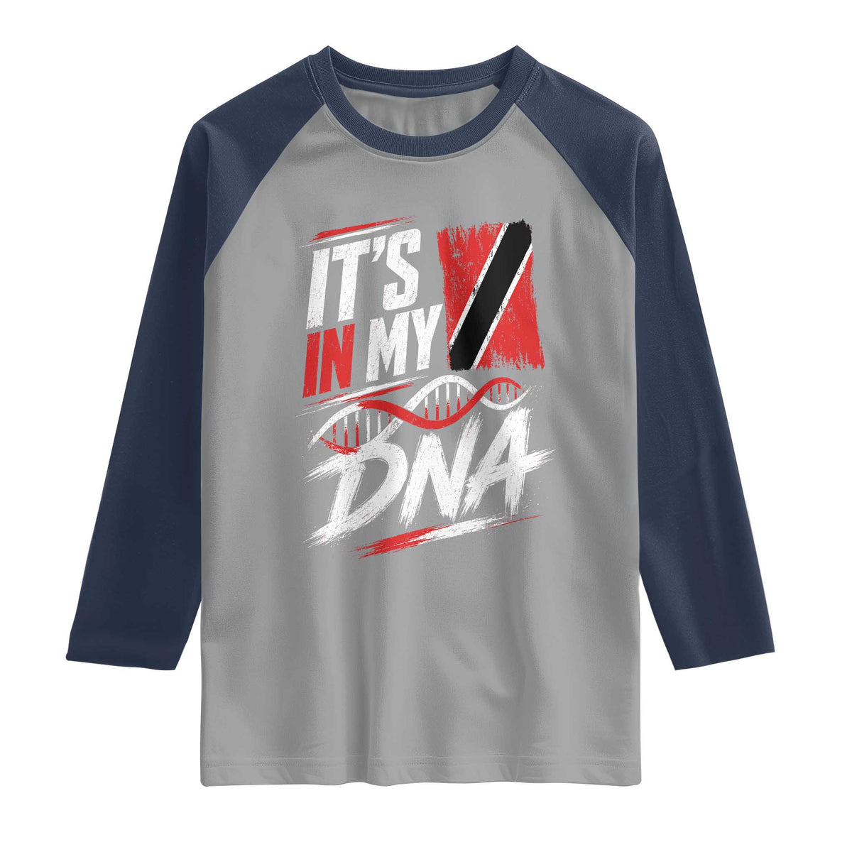 It Is in My DNA Trinidad and Tobago Raglan Shirt Trinidadian Flag Roots