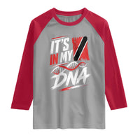 It Is in My DNA Trinidad and Tobago Raglan Shirt Trinidadian Flag Roots