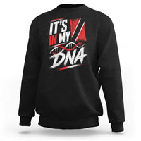 It Is in My DNA Trinidad and Tobago Sweatshirt Trinidadian Flag Roots
