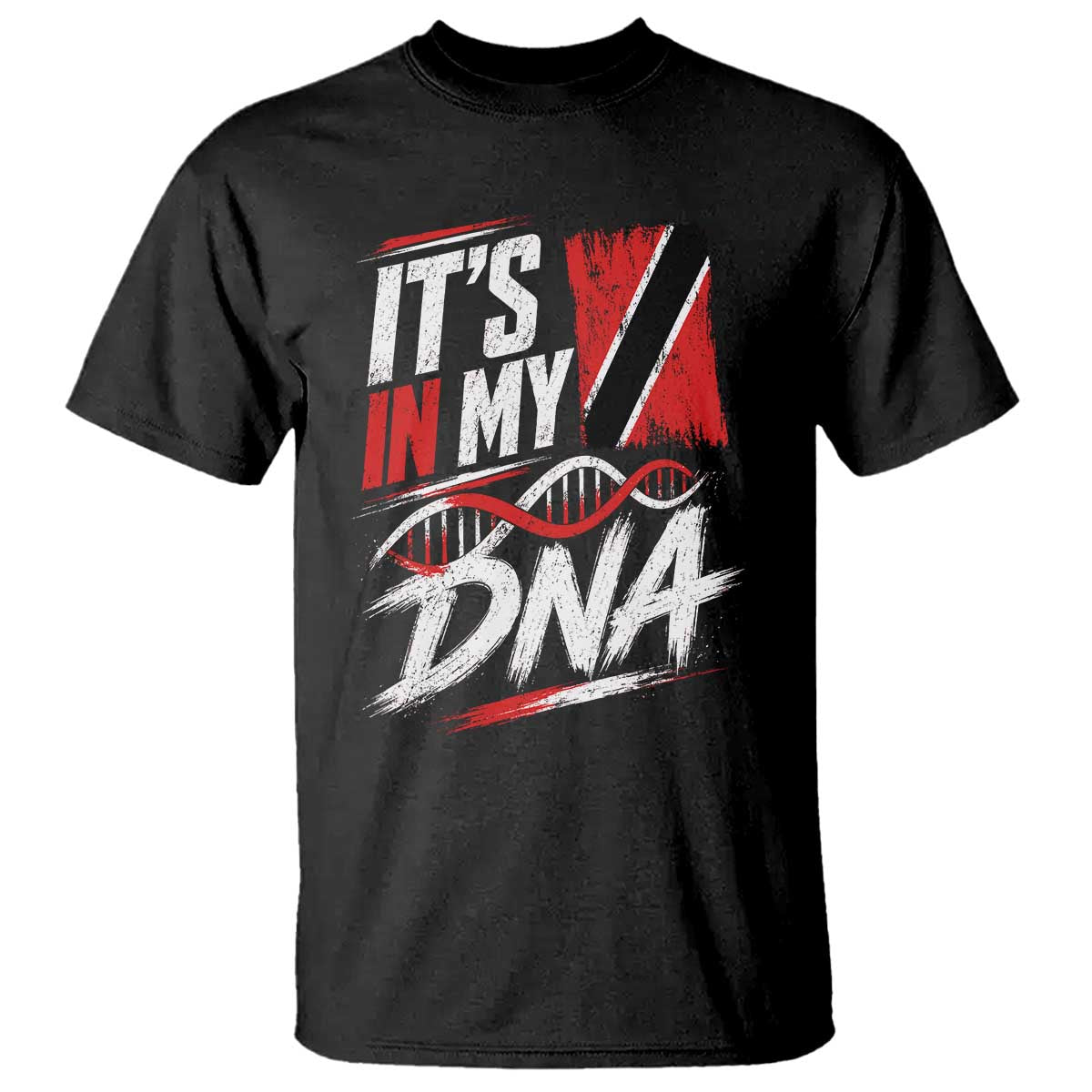 It Is in My DNA Trinidad and Tobago T Shirt Trinidadian Flag Roots