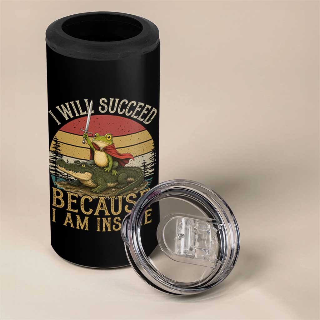 I Will Succeed Because I Am Insane Funny Frog Riding Alligator 4 in 1 Can Cooler Tumbler