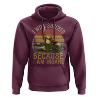 I Will Succeed Because I Am Insane Funny Frog Riding Alligator Hoodie