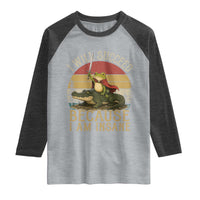 I Will Succeed Because I Am Insane Funny Frog Riding Alligator Raglan Shirt