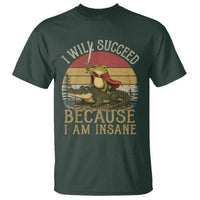 I Will Succeed Because I Am Insane Funny Frog Riding Alligator T Shirt