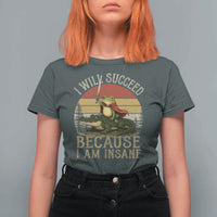 I Will Succeed Because I Am Insane Funny Frog Riding Alligator T Shirt For Women