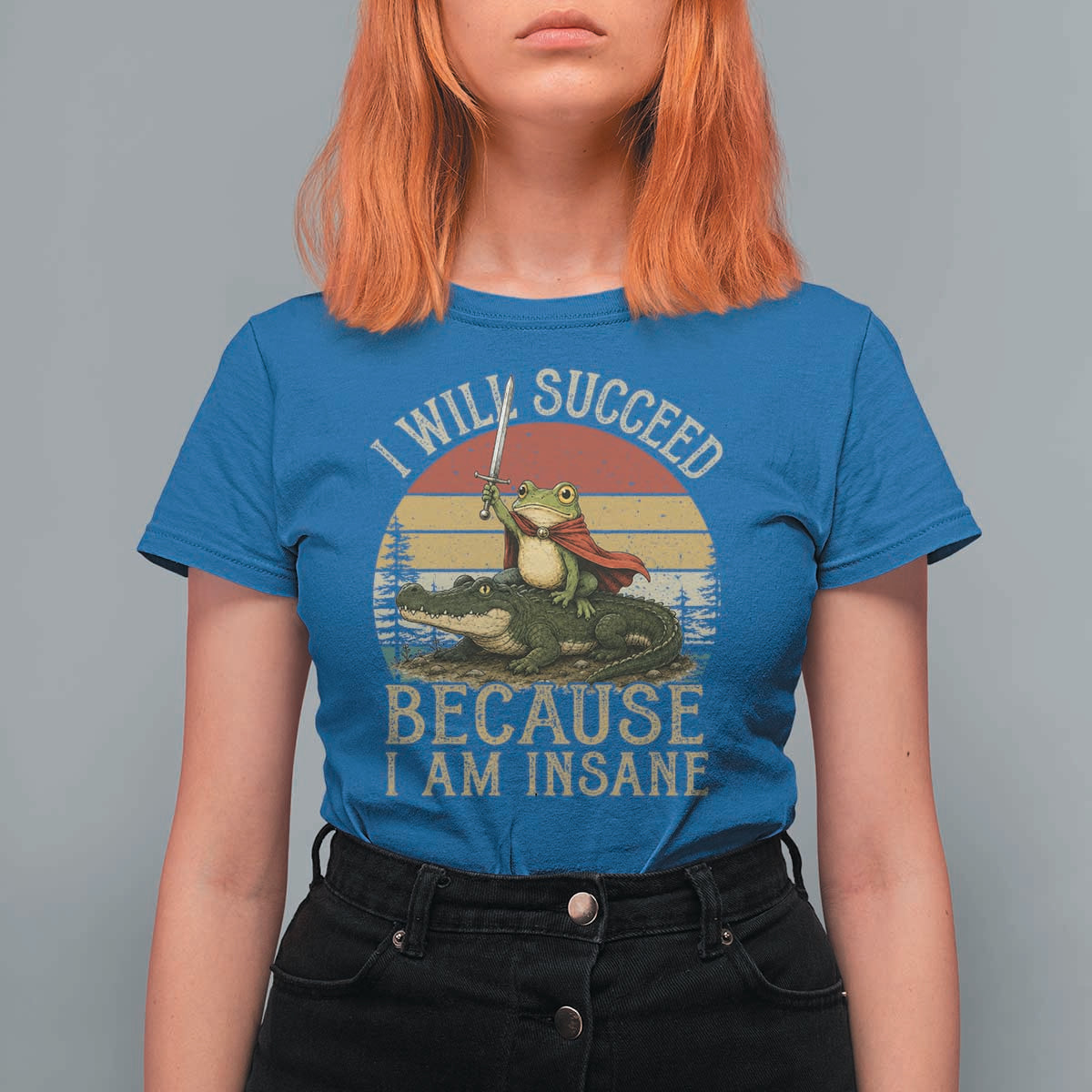 I Will Succeed Because I Am Insane Funny Frog Riding Alligator T Shirt For Women
