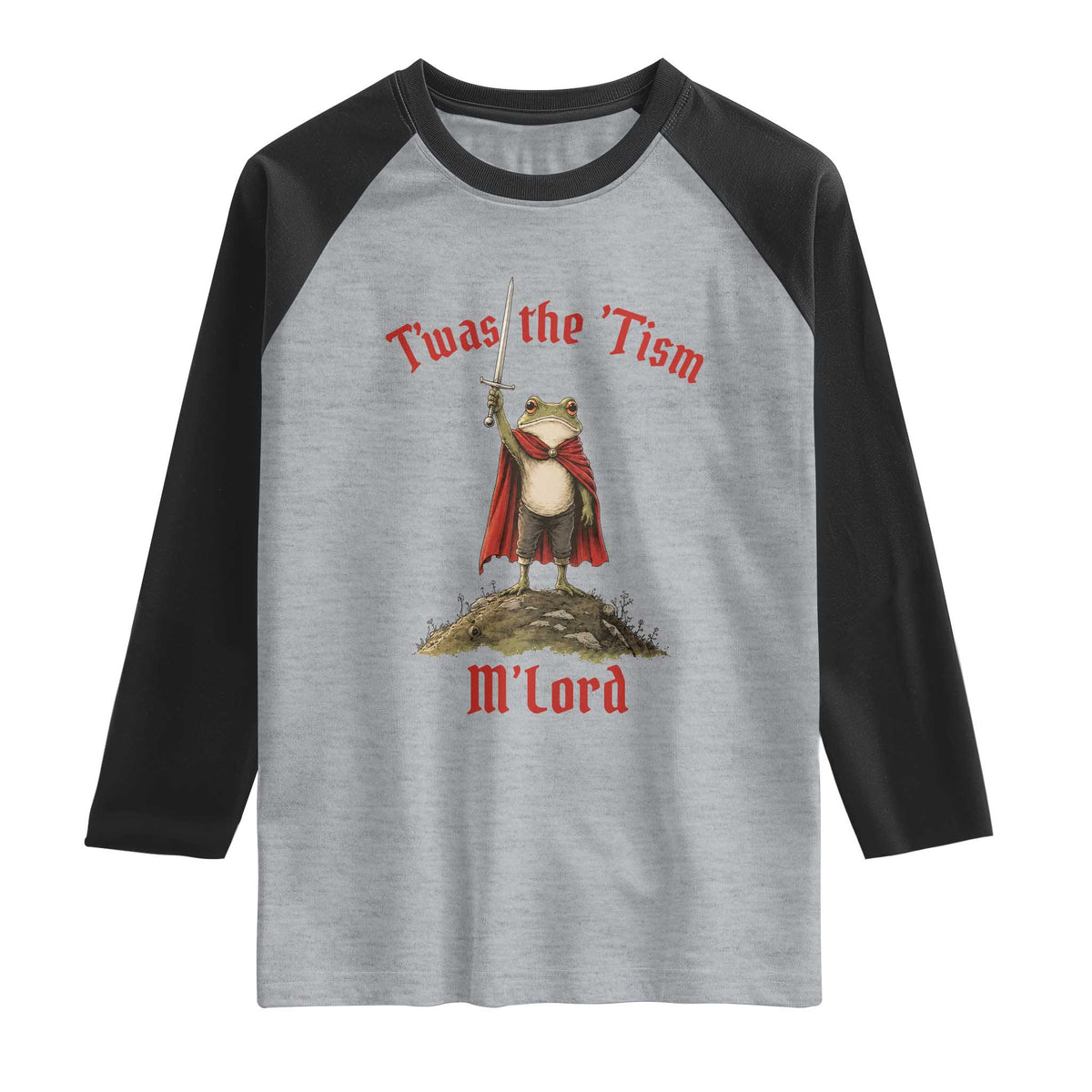 Funny Twas The Tism M Lord Medieval Knight Frog Raglan Shirt